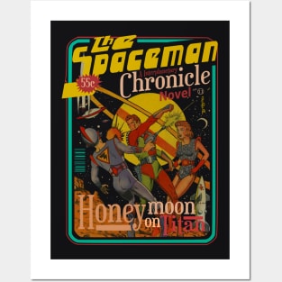 The Spaceman Chronicles sci fi Honeymoon on Titan Posters and Art